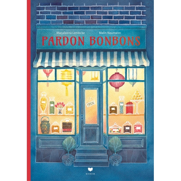 Pardon Bonbons, Marjaleena Lembcke / Malin Neumann